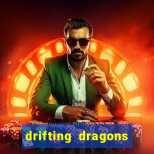 drifting dragons season 2